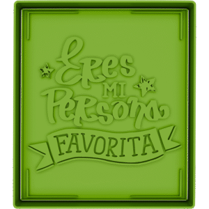 Eres Mi Persona Favorita
