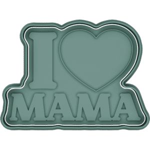 I Love Mamá
